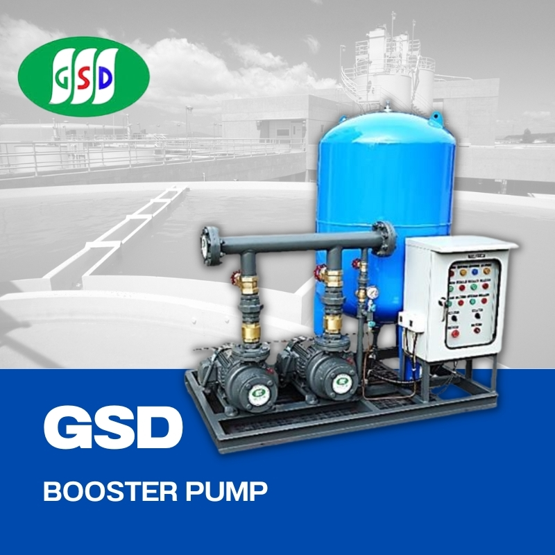 GSD BOOSTER PUMP/ปั๊มแรงดัน จีเอสดี