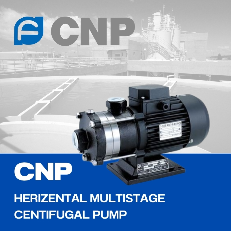 CNP HERIZENTAL MULTISTAGE CENTIFUGAL PUMP/ปั๊มหลายใบพัดทรงนอน แบล๊กเวล