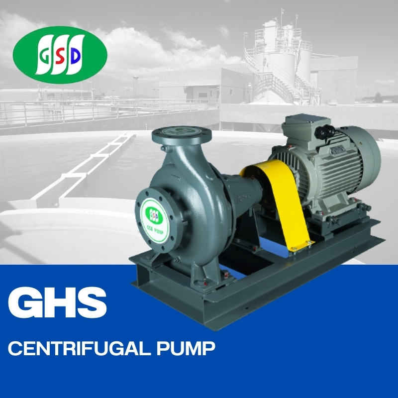 GHS Centrifugal Pump ปั๊มหอยโข่ง ชนิดแยกยอย,ชนยอย,เพลาลอย